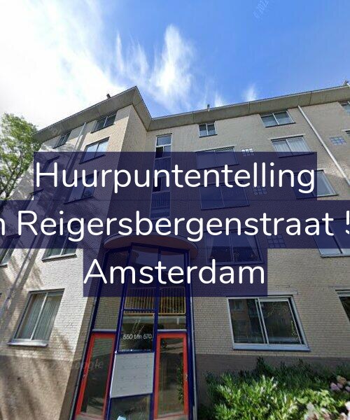 Foto gevel Huurpuntentelling voor Van Reigersbergenstraat 564, Amsterdam