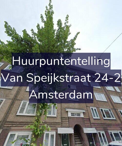 Foto gevel Huurpuntentelling voor Van Speijkstraat 24-2, Amsterdam