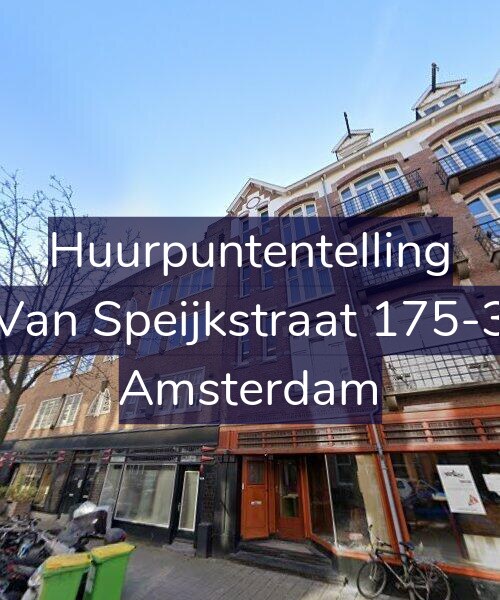 Foto gevel Huurpuntentelling voor Van Speijkstraat 175-3, Amsterdam