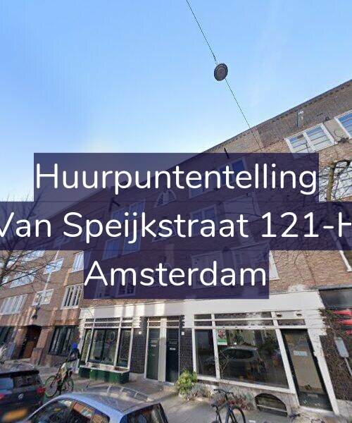Foto gevel Huurpuntentelling voor Van Speijkstraat 121-H, Amsterdam
