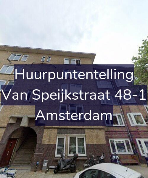 Foto gevel Huurpuntentelling voor Van Speijkstraat 48-1, Amsterdam