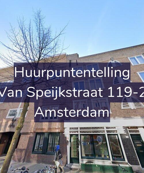 Foto gevel Huurpuntentelling voor Van Speijkstraat 119-2, Amsterdam