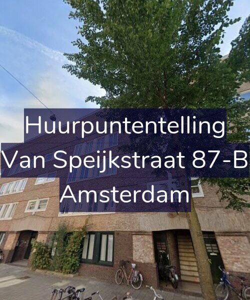 Foto gevel Huurpuntentelling voor Van Speijkstraat 87-B, Amsterdam