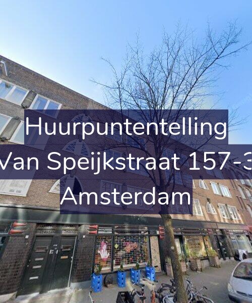 Foto gevel Huurpuntentelling voor Van Speijkstraat 157-3, Amsterdam