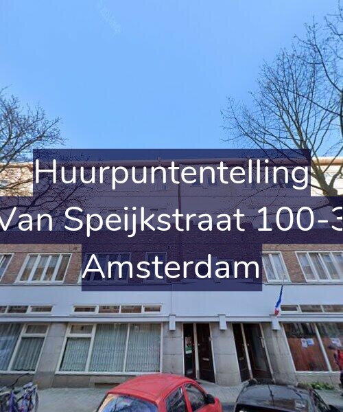 Foto gevel Huurpuntentelling voor Van Speijkstraat 100-3, Amsterdam