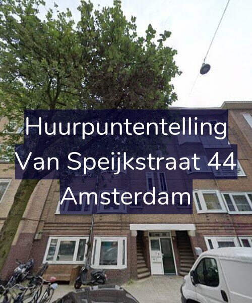 Foto gevel Huurpuntentelling voor Van Speijkstraat 44, Amsterdam