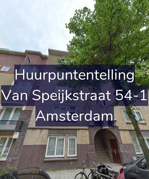 Foto gevel Huurpuntentelling voor Van Speijkstraat 54-1, Amsterdam