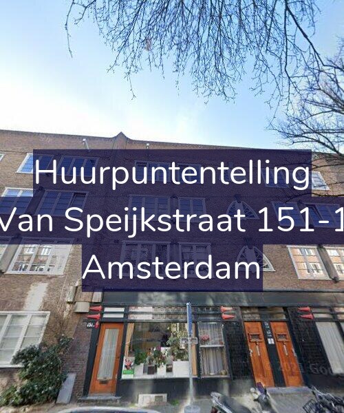 Foto gevel Huurpuntentelling voor Van Speijkstraat 151-1, Amsterdam