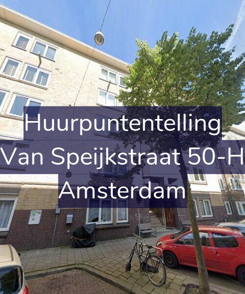 Foto gevel Huurpuntentelling voor Van Speijkstraat 50-H, Amsterdam
