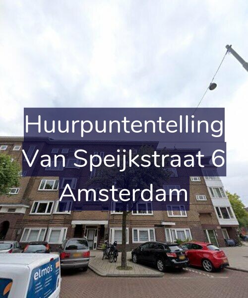 Foto gevel Huurpuntentelling voor Van Speijkstraat 6, Amsterdam