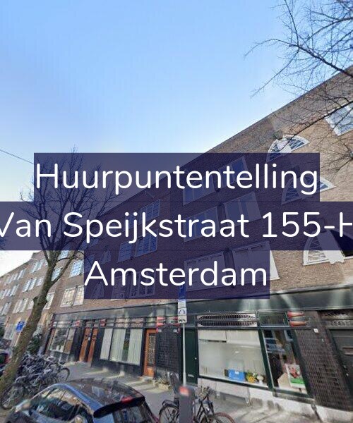 Foto gevel Huurpuntentelling voor Van Speijkstraat 155-H, Amsterdam