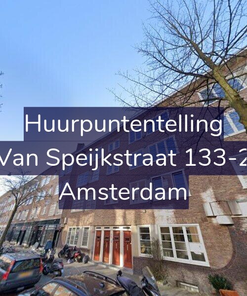 Foto gevel Huurpuntentelling voor Van Speijkstraat 133-2, Amsterdam