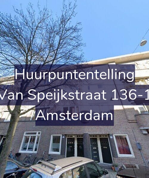 Foto gevel Huurpuntentelling voor Van Speijkstraat 136-1, Amsterdam