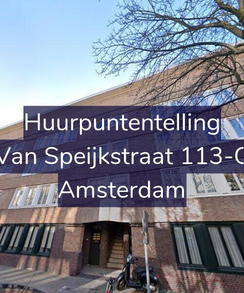 Foto gevel Huurpuntentelling voor Van Speijkstraat 113-C, Amsterdam