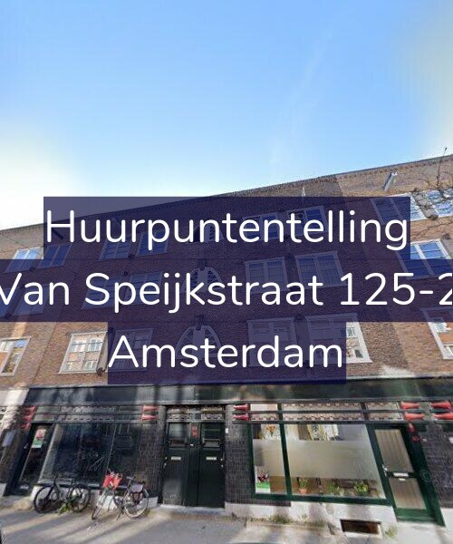 Foto gevel Huurpuntentelling voor Van Speijkstraat 125-2, Amsterdam
