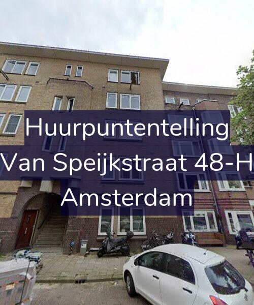 Foto gevel Huurpuntentelling voor Van Speijkstraat 48-H, Amsterdam