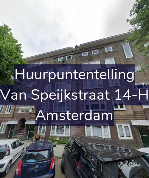 Foto gevel Huurpuntentelling voor Van Speijkstraat 14-H, Amsterdam