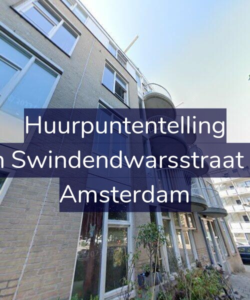 Foto gevel Huurpuntentelling voor Van Swindendwarsstraat 4-E, Amsterdam