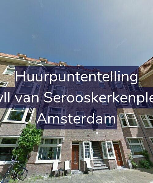 Foto gevel Huurpuntentelling voor Van Tuyll van Serooskerkenplein 11-2, Amsterdam