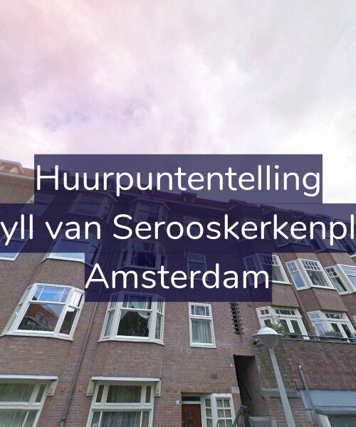 Foto gevel Huurpuntentelling voor Van Tuyll van Serooskerkenplein 6-2, Amsterdam