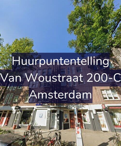 Foto gevel Huurpuntentelling voor Van Woustraat 200-C, Amsterdam