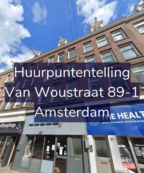 Foto gevel Huurpuntentelling voor Van Woustraat 89-1, Amsterdam