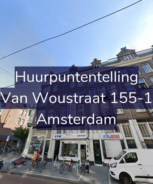 Foto gevel Huurpuntentelling voor Van Woustraat 155-1, Amsterdam