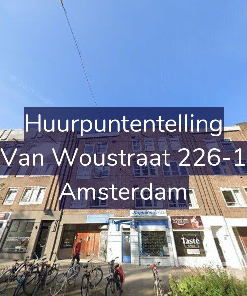 Foto gevel Huurpuntentelling voor Van Woustraat 226-1, Amsterdam