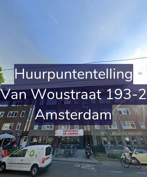 Foto gevel Huurpuntentelling voor Van Woustraat 193-2, Amsterdam