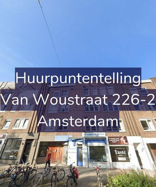 Foto gevel Huurpuntentelling voor Van Woustraat 226-2, Amsterdam