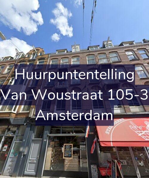 Foto gevel Huurpuntentelling voor Van Woustraat 105-3, Amsterdam