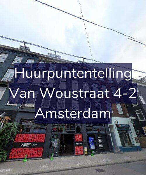 Foto gevel Huurpuntentelling voor Van Woustraat 4-2, Amsterdam