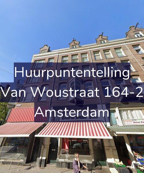 Foto gevel Huurpuntentelling voor Van Woustraat 164-2, Amsterdam
