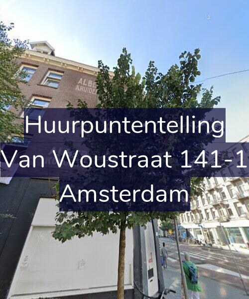 Foto gevel Huurpuntentelling voor Van Woustraat 141-1, Amsterdam