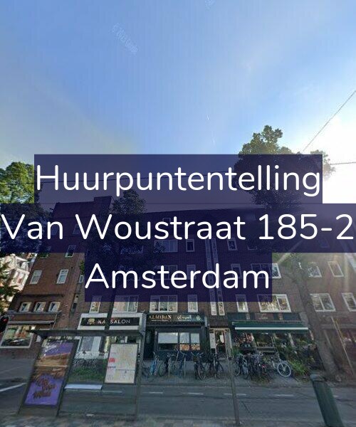 Foto gevel Huurpuntentelling voor Van Woustraat 185-2, Amsterdam