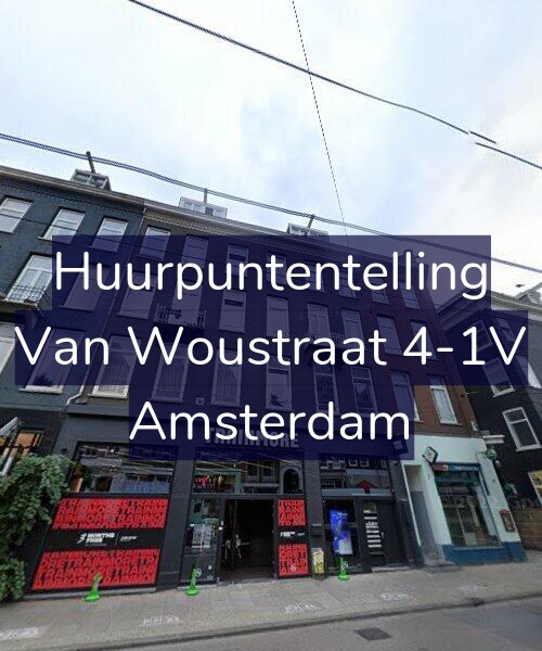 Foto gevel Huurpuntentelling voor Van Woustraat 4-1V, Amsterdam