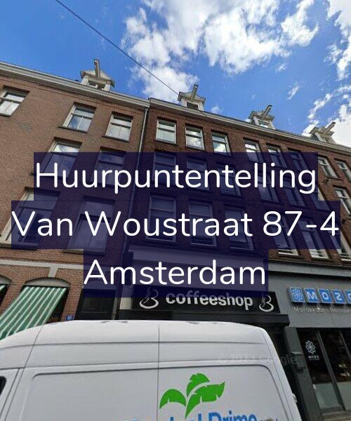 Foto gevel Huurpuntentelling voor Van Woustraat 87-4, Amsterdam
