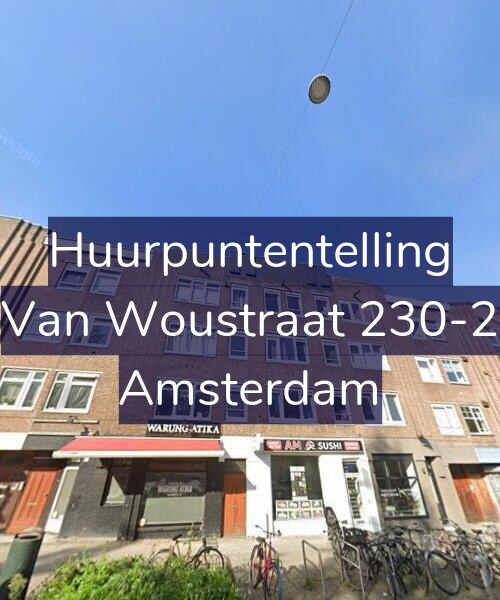 Foto gevel Huurpuntentelling voor Van Woustraat 230-2, Amsterdam