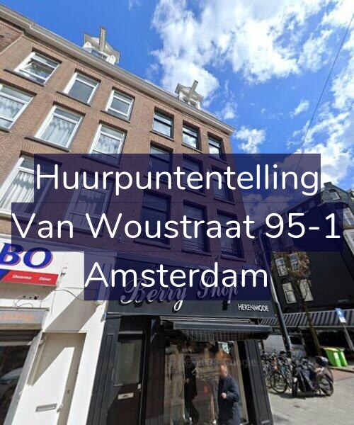 Foto gevel Huurpuntentelling voor Van Woustraat 95-1, Amsterdam