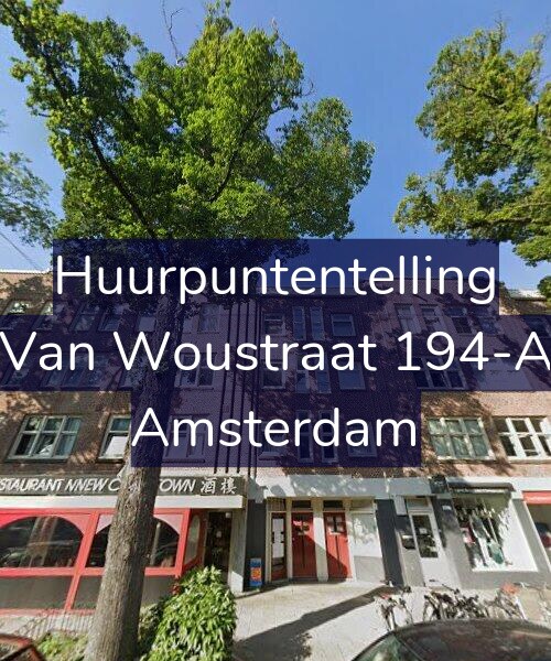 Foto gevel Huurpuntentelling voor Van Woustraat 194-A, Amsterdam