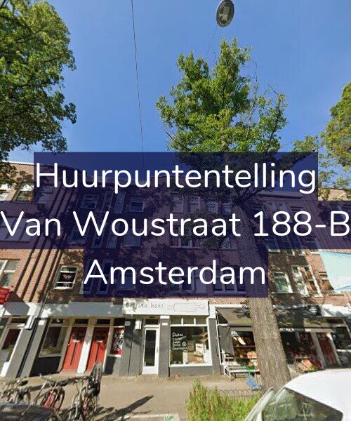Foto gevel Huurpuntentelling voor Van Woustraat 188-B, Amsterdam