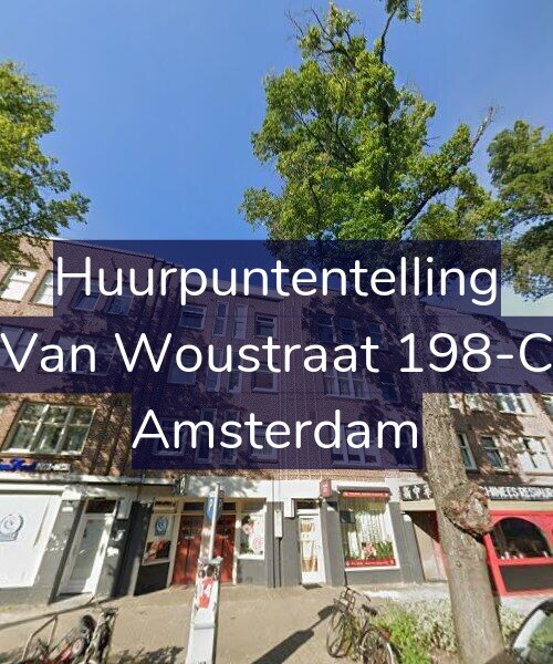 Foto gevel Huurpuntentelling voor Van Woustraat 198-C, Amsterdam