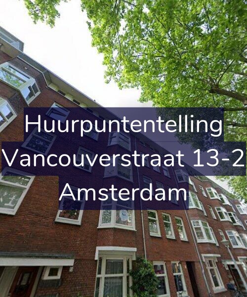 Foto gevel Huurpuntentelling voor Vancouverstraat 13-2, Amsterdam