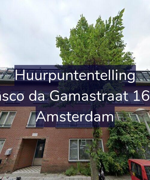 Foto gevel Huurpuntentelling voor Vasco da Gamastraat 16-B, Amsterdam