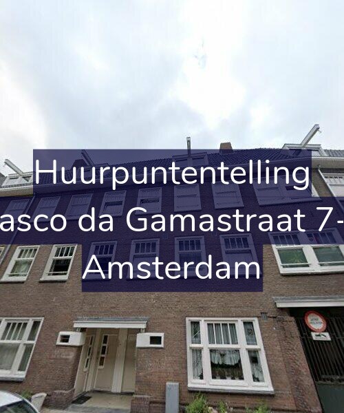 Foto gevel Huurpuntentelling voor Vasco da Gamastraat 7-1, Amsterdam