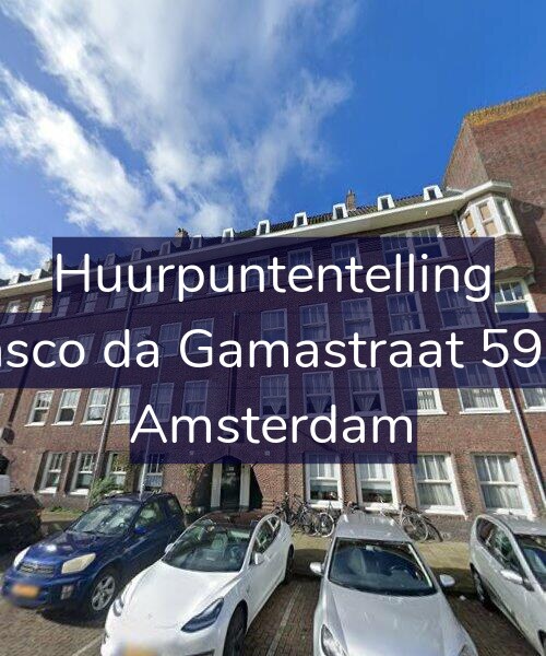 Foto gevel Huurpuntentelling voor Vasco da Gamastraat 59-H, Amsterdam