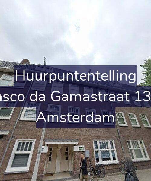 Foto gevel Huurpuntentelling voor Vasco da Gamastraat 13-1, Amsterdam