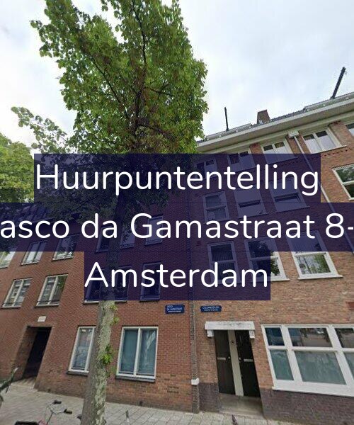 Foto gevel Huurpuntentelling voor Vasco da Gamastraat 8-F, Amsterdam