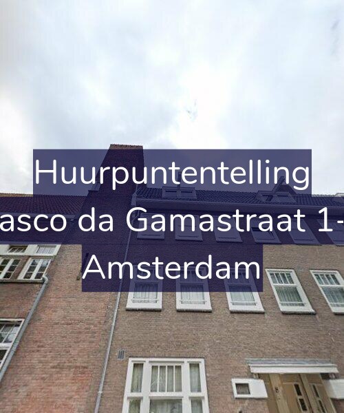 Foto gevel Huurpuntentelling voor Vasco da Gamastraat 1-2, Amsterdam