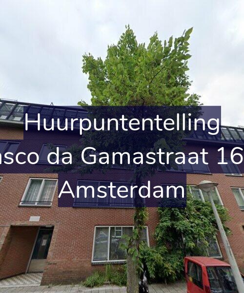 Foto gevel Huurpuntentelling voor Vasco da Gamastraat 16-C, Amsterdam